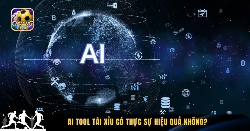 AI tool tài xỉu có thực sự hiệu quả không?