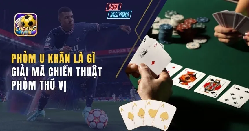 phỏm u khăn là gì
