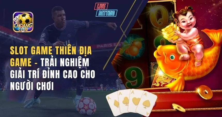 thiên địa game