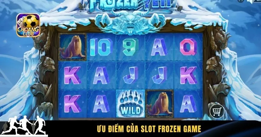 Ưu điểm của slot Frozen Game